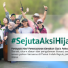 Wujudkan #SejutaAksiHijau, Tanam Pohon Hari Ini!